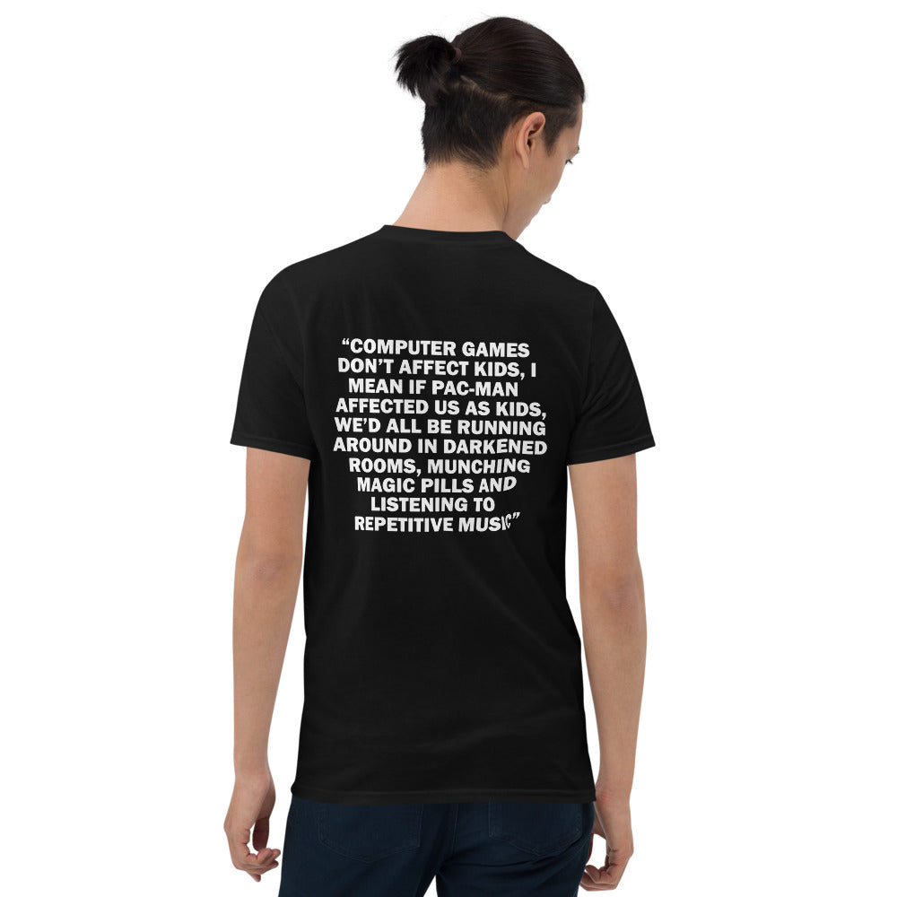 COMPUTER GAMES DONT AFFECT KIDS T-SHIRT