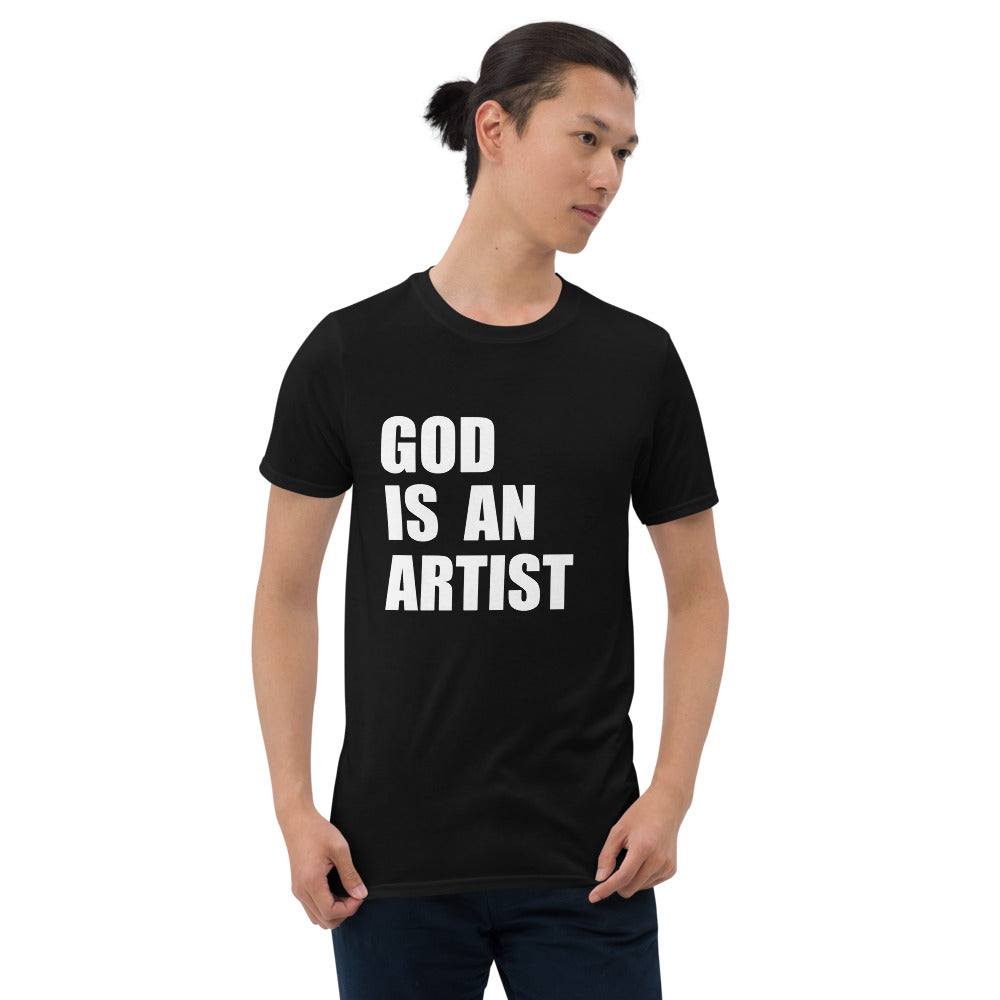 GOD IS AN ARTIST T-SHIRT