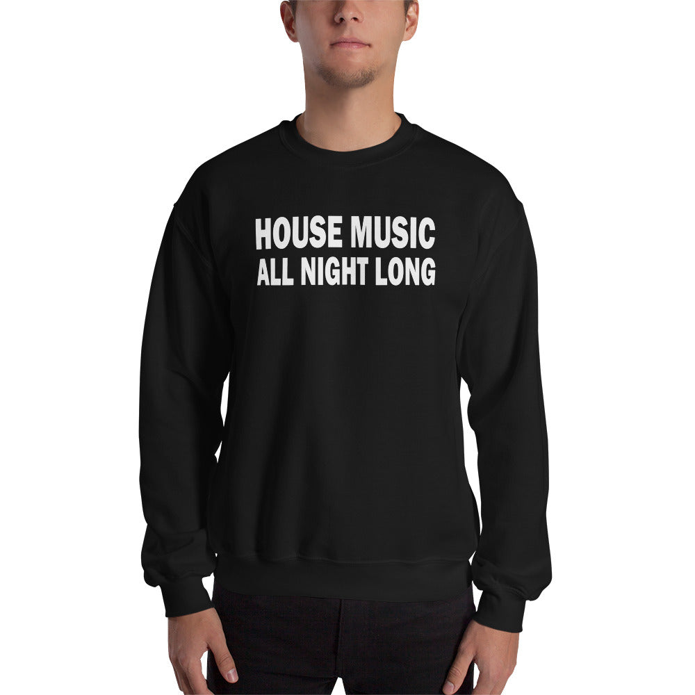 HOUSE MUSIC ALL NIGHT LONG