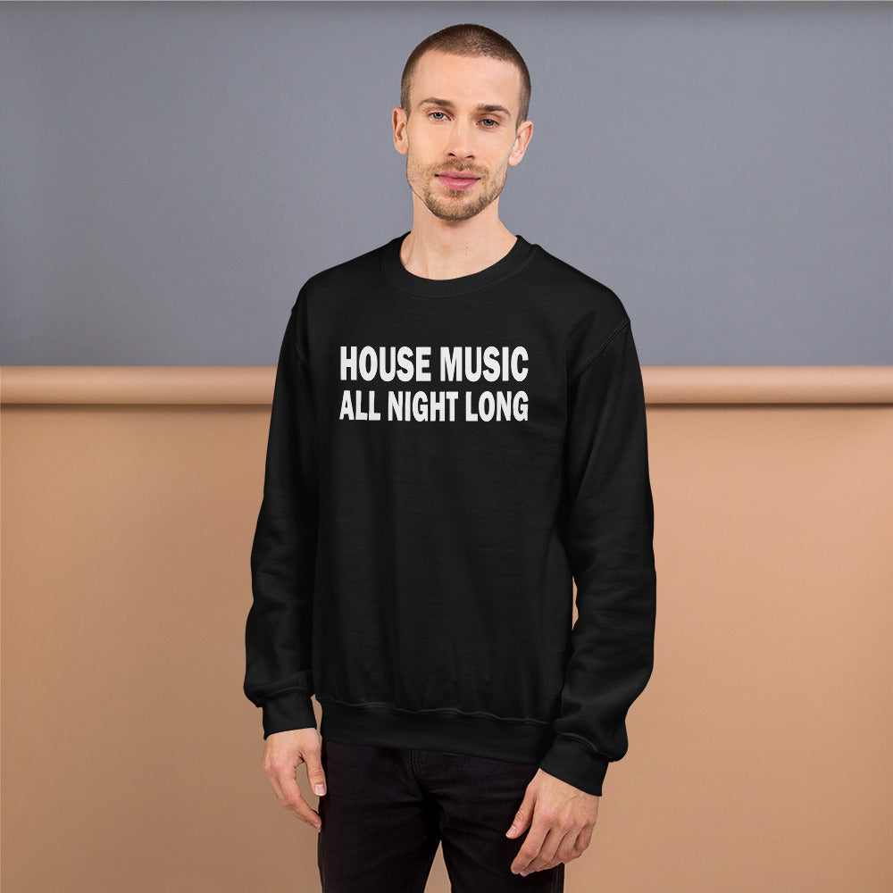 HOUSE MUSIC ALL NIGHT LONG