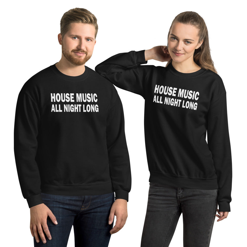 HOUSE MUSIC ALL NIGHT LONG