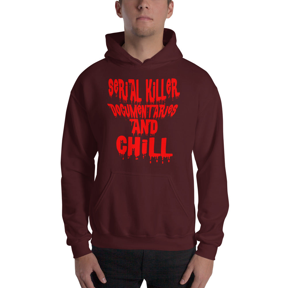 SERIAL KILLERS DOCUMENTARIES AND CHILL SWEATSHIRT AND HOODE