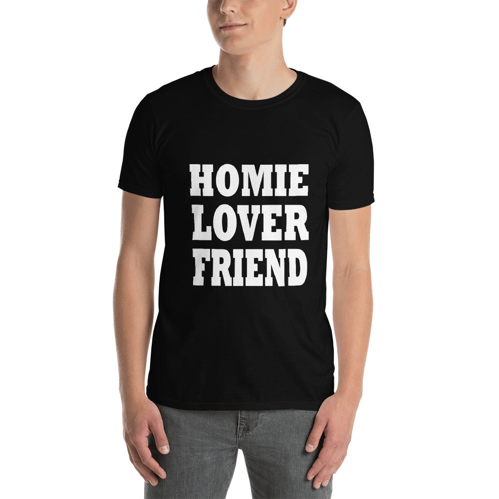 HOMIE LOVER FRIEND