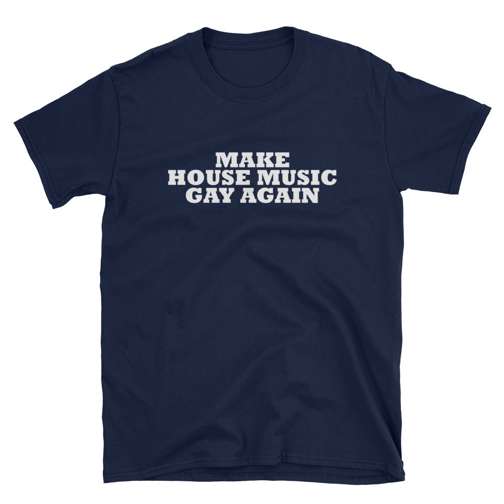 MAKE HOUSE MUSIC GAY AGAIN - BFLY