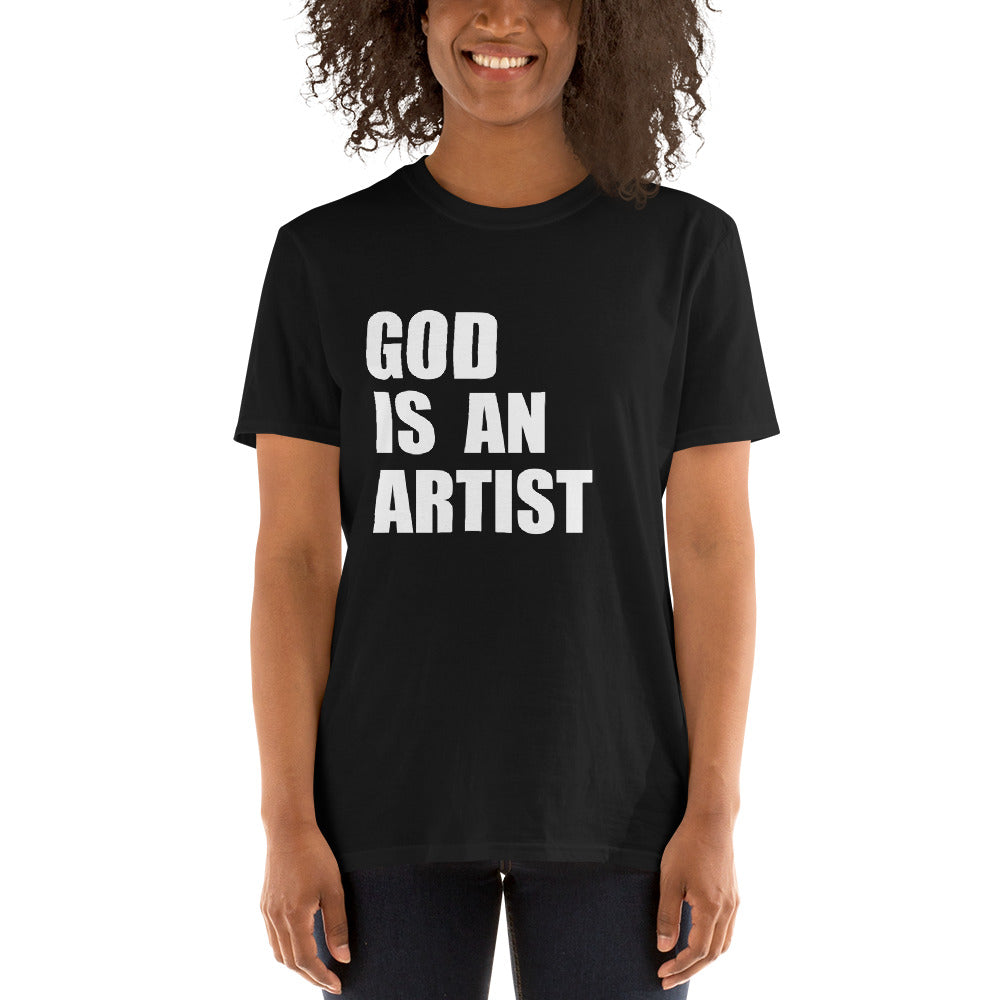 GOD IS AN ARTIST T-SHIRT